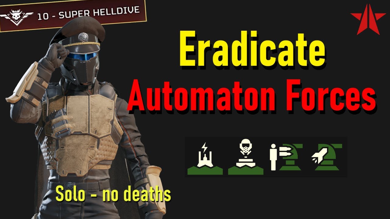 Helldivers 2 - Eradicate Automaton Forces (solo, max difficulty, no deaths)