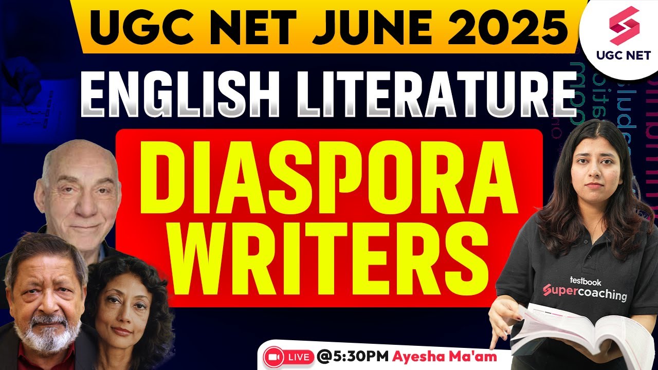 UGC NET English Literature Classes 2025 | Diaspora Writers in English Literature By Ayesha Ma'am