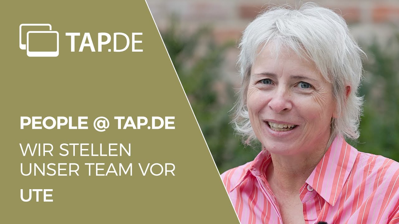 People @ TAP | wir stellen unser Team vor, heute Ute
