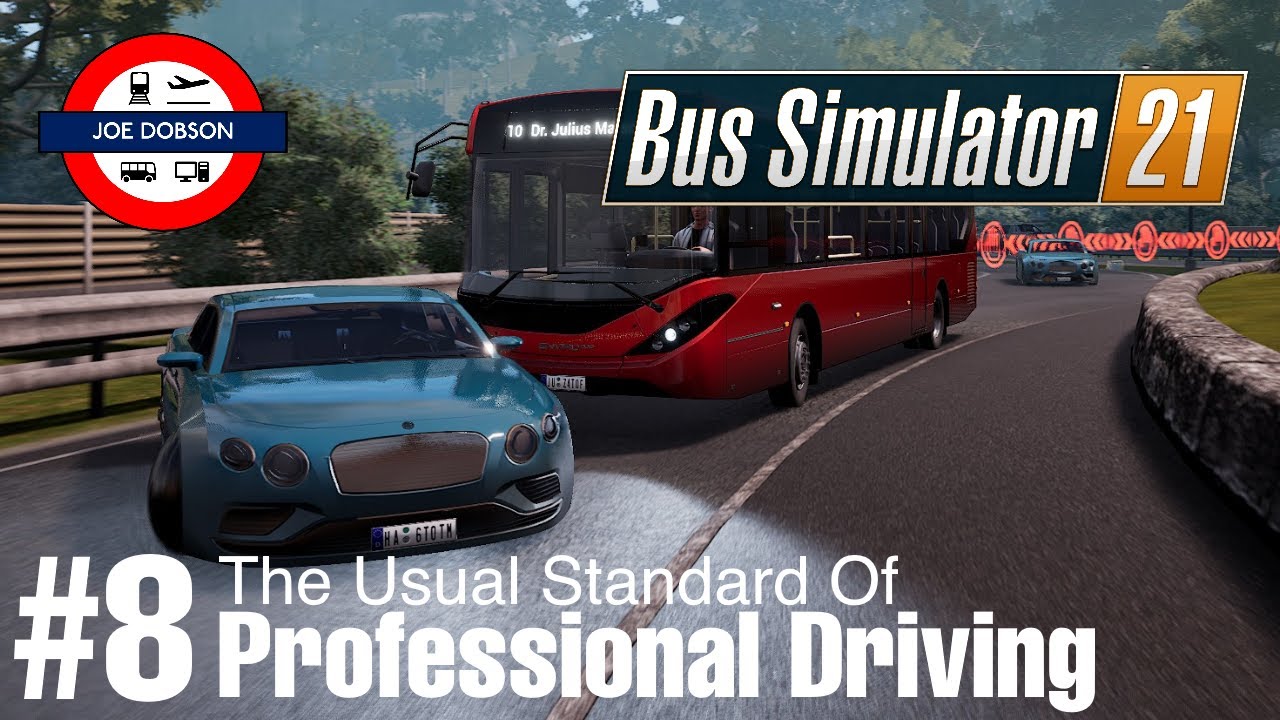Bus Simulator 21 | Seaside Valley | Episode 8 | A Guide To Professional Driving