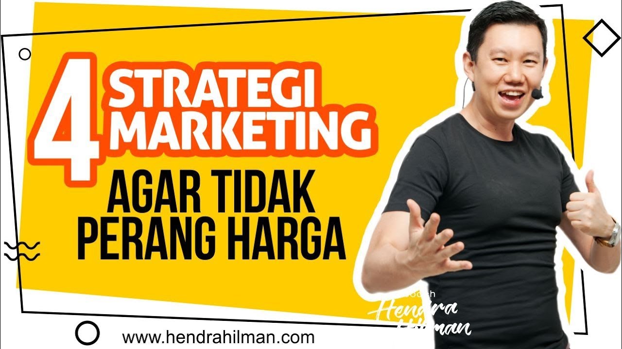 Tips Bisnis - 4 Strategi Marketing agar TIDAK  PERANG HARGA