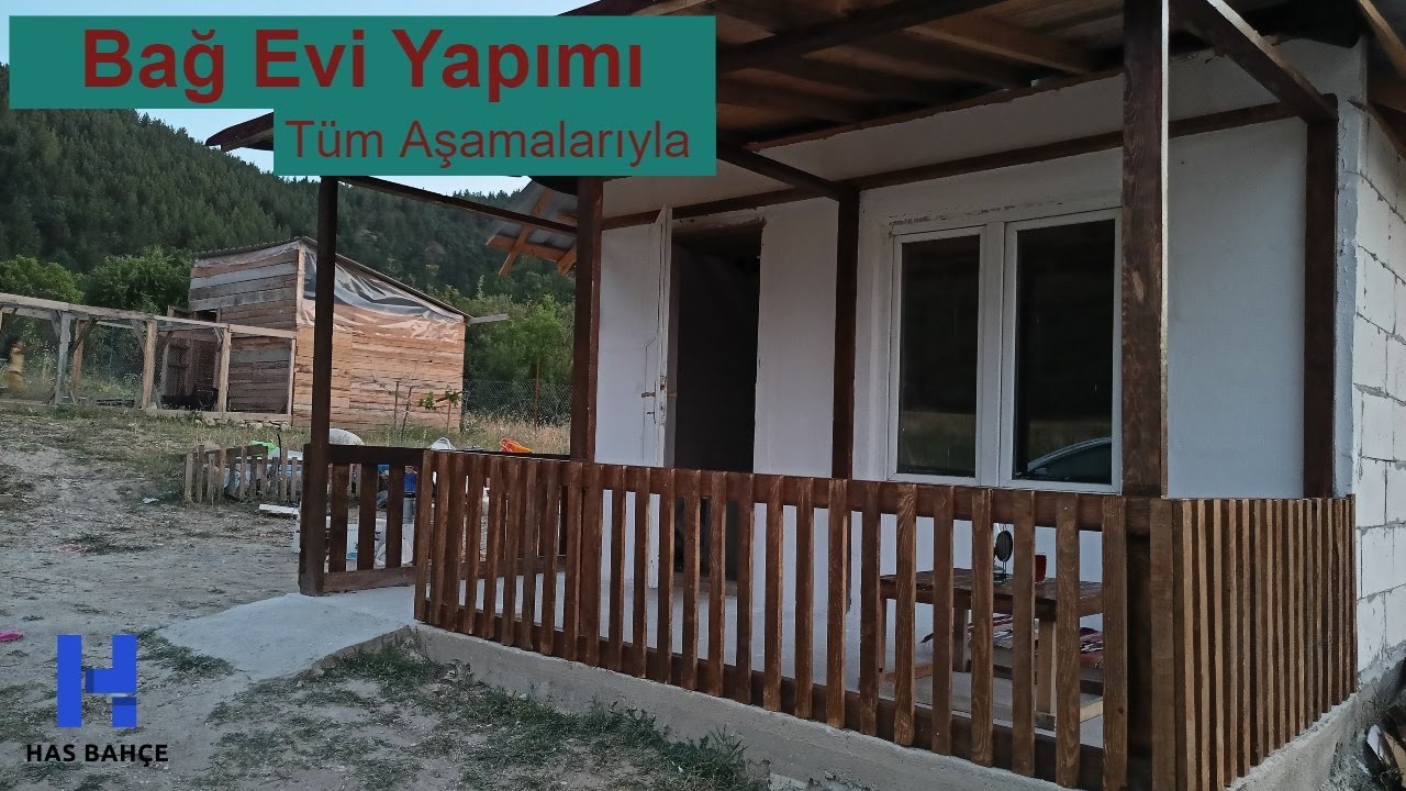 Tüm Detaylarıyla Bağ Evi Yapımı - Vineyard House Construction
