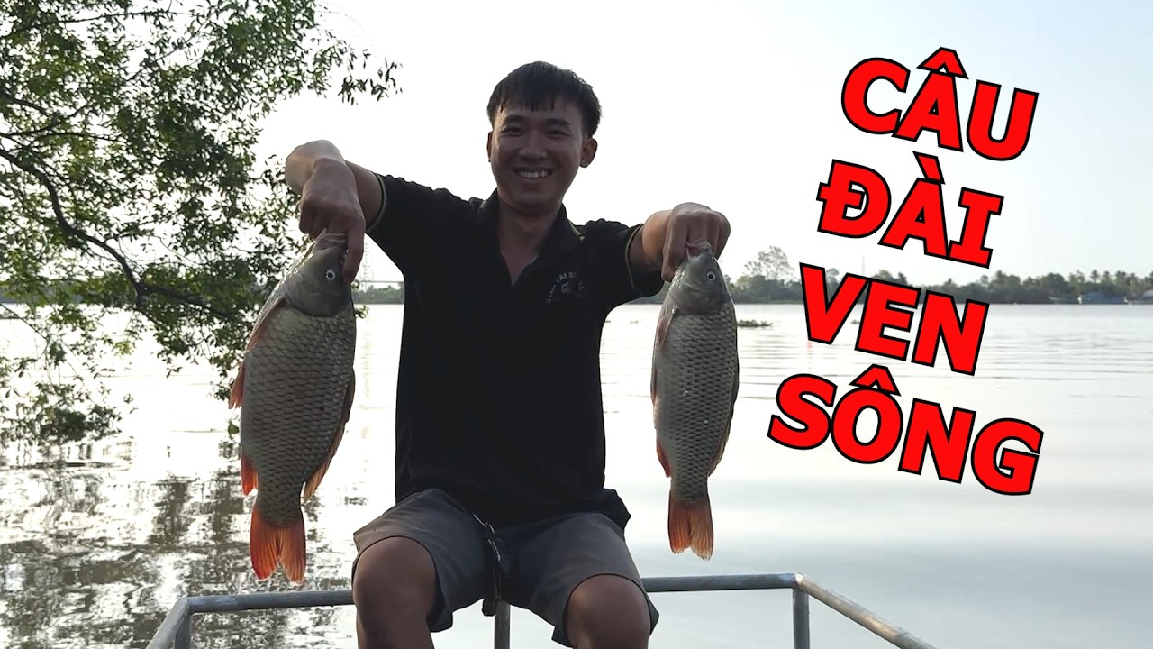 ĐIỂM C&Acirc;U C&Aacute; TỰ NHI&Ecirc;N MỚI TR&Ecirc;N S&Ocirc;NG MEKONG TR&Uacute;NG C&Aacute; CH&Eacute;P CỰC TO!