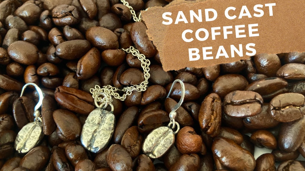 SAND CAST COFFEE BEANS
