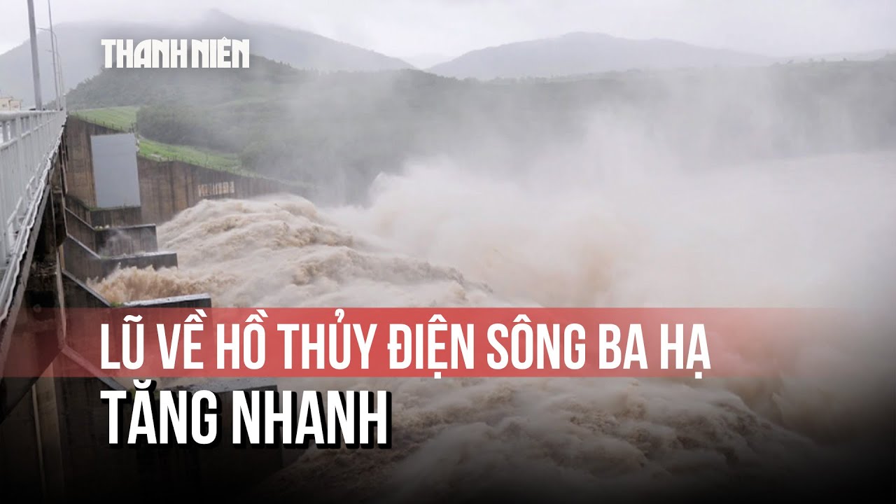 Lũ về hồ thủy điện Sông Ba Hạ tăng nhanh