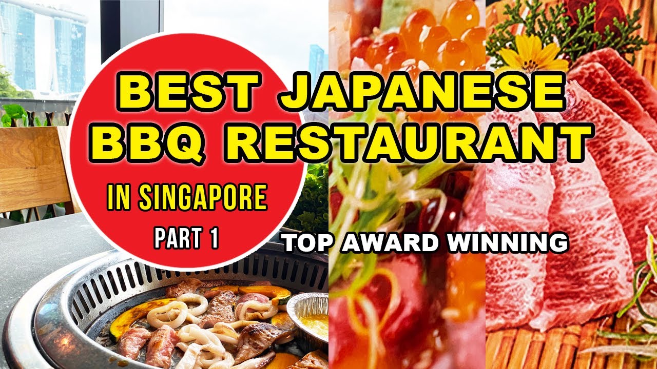 Top award-winning Japanese BBQ restaurant in Singapore - Part 1