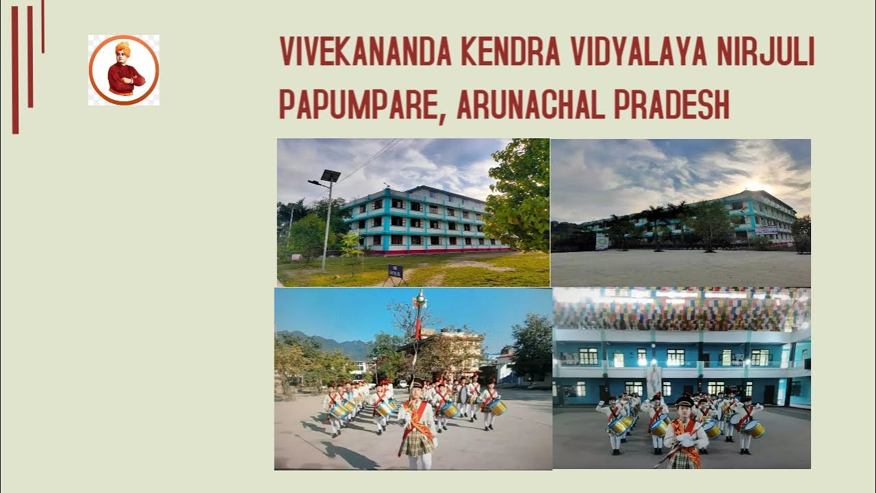 VKV Nirjuli, Arunachal Pradesh Outdoor Band Display 2022