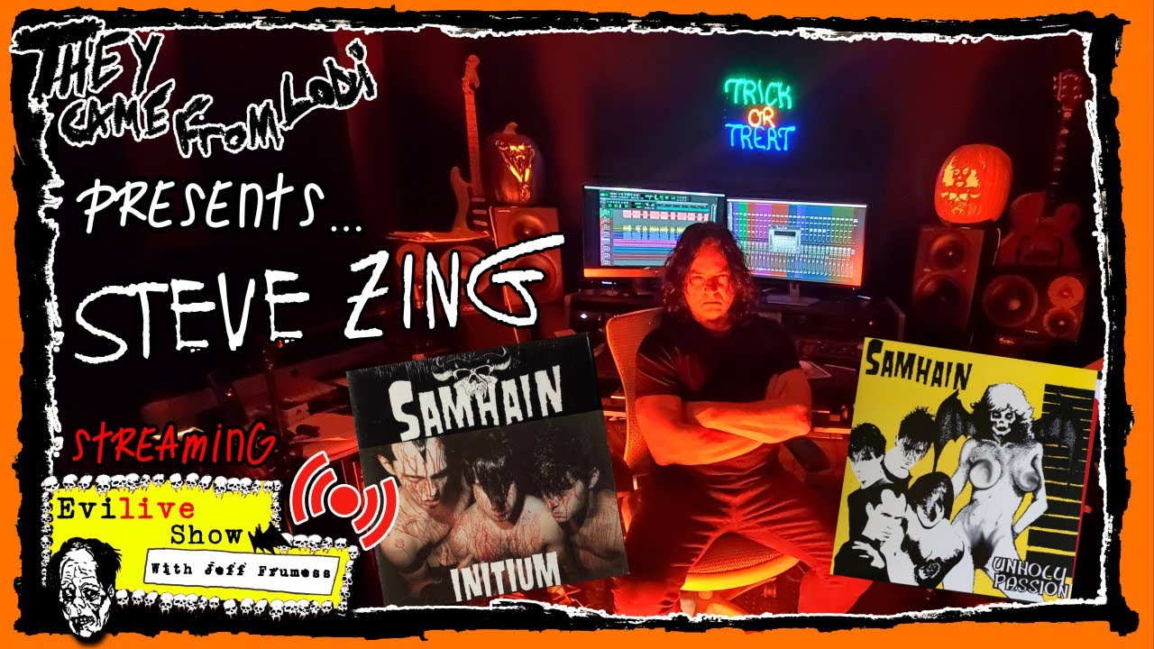 The Initium of Steve Zing - Samhain + Danzig | Interview | Misfits Streaming Evilive Show 83