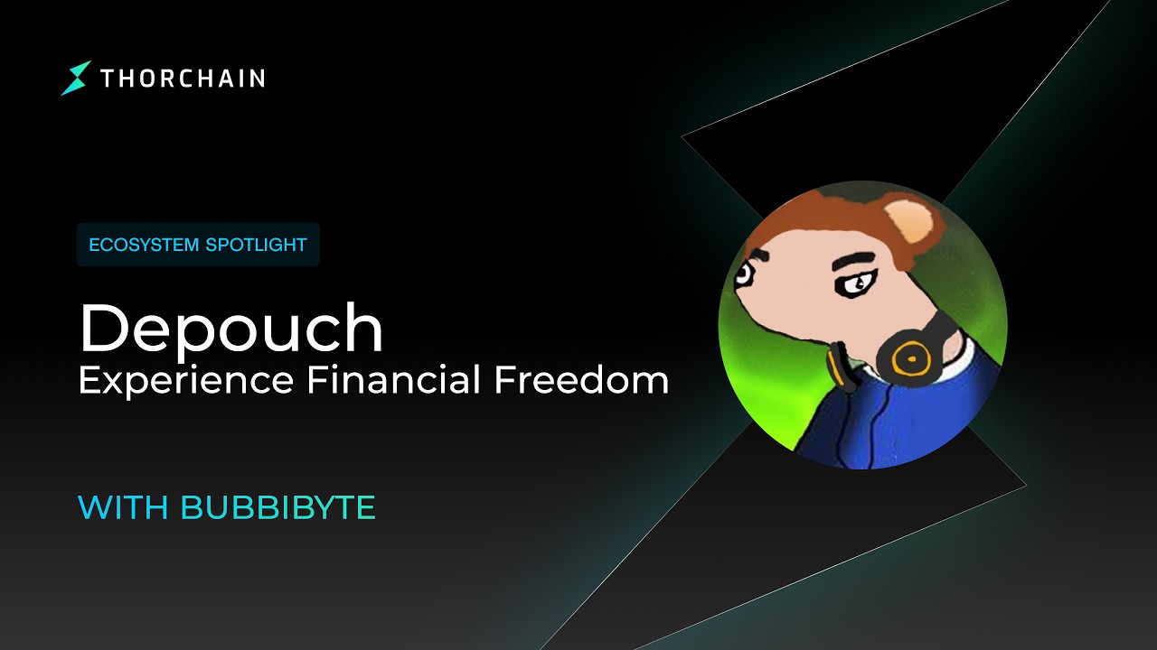 Swap Interface, Depouch With Direct THORChain Integration | Podcast #222