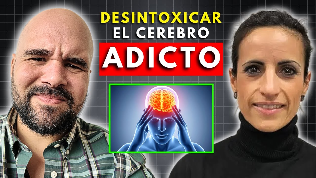 Esto es lo que ocurre en tu CEREBRO Adicto durante la DESINTOXICACIÓN