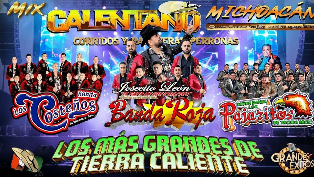 Banda Roja ft Los Pajaritos De Tacupa ft Banda Los Costeños 🔥 Calentano Mix - Tierra Caliente