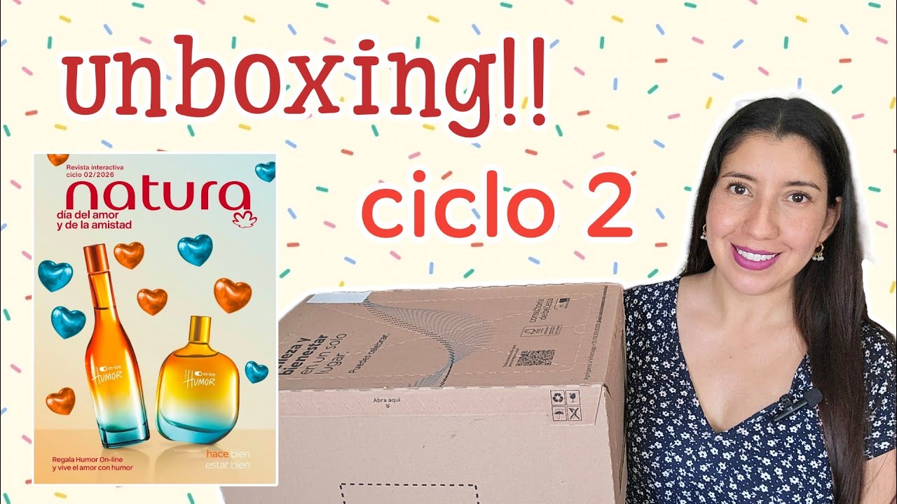 Unboxing ciclo 2 Natura 📦 2026!!  💖