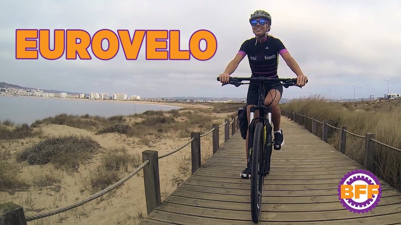 BFF #27 - EUROVELO: A maior ciclovia do mundo!