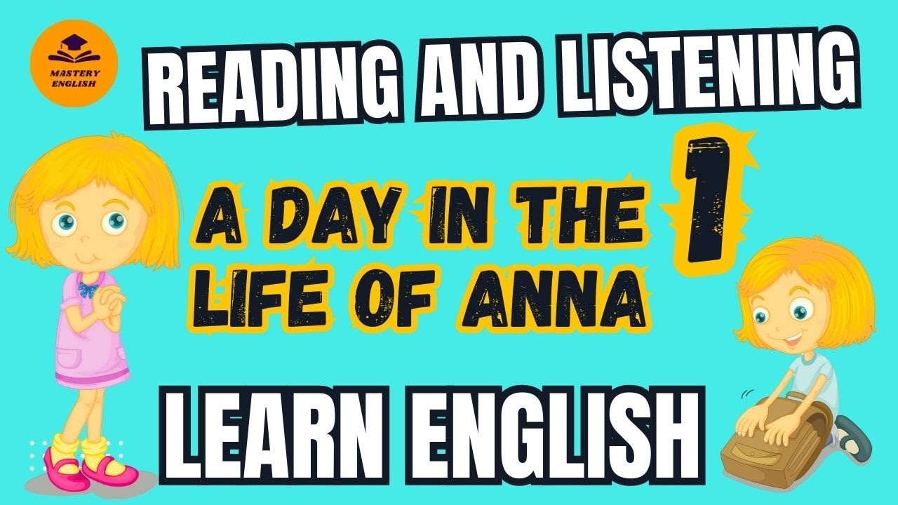 Learn English through Story - A day in the life of Anna – Present Simple tense #esl #english