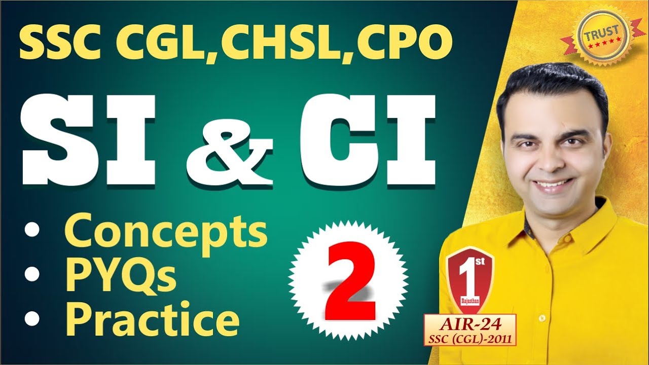 SI & CI by RAJA SIR || Most Important Concepts, PYQS,  NEON APPROACH for SSC CGL, CHSL, CPO