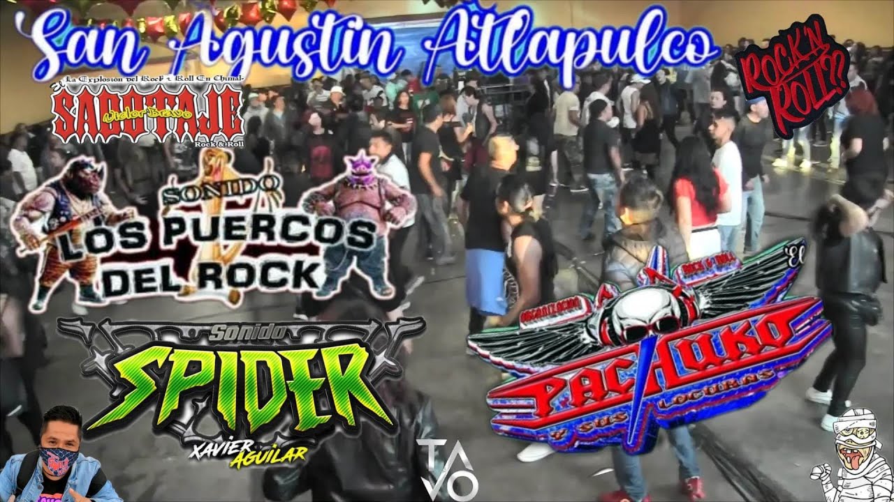 Sonido Pachuko , Spider y Puercos del Rock🎸Producciones SABOTAJE😎San Agustín Atlapulco Chimalhuacán