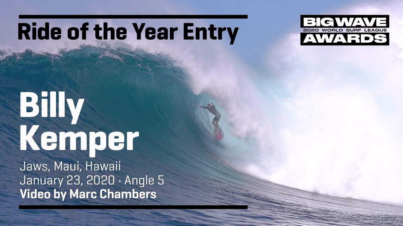 Billy Kemper at Jaws 5 - 2020 Ride of the Year Entry  - WSL Big Wave Awards