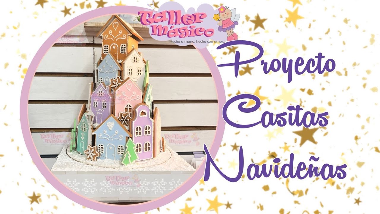PROYECTO CASITAS NAVIDEÑAS (CAJA MÁGICA)