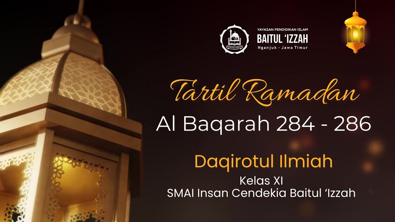 Al Baqarah 284-286 - Daqirotul Ilmiah