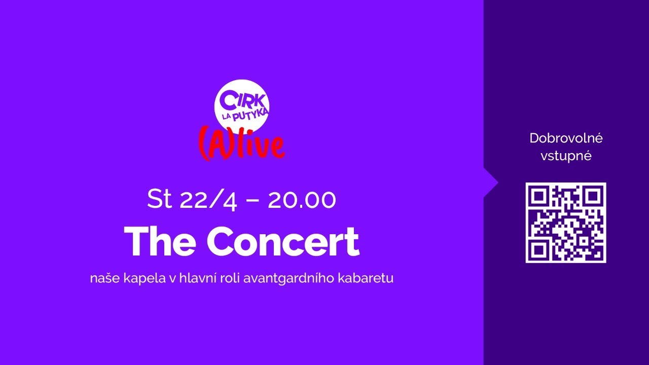 Cirk La Putyka (A)live / THE CONCERT