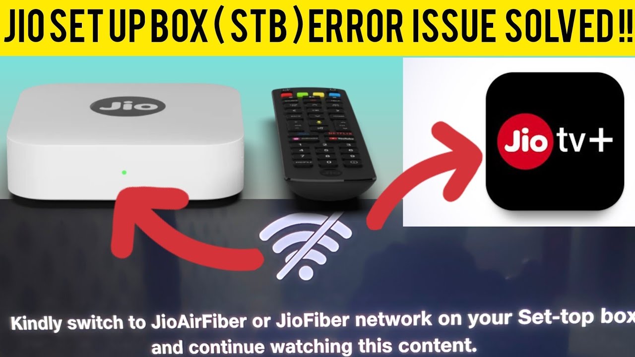 How to fix Jio STB Error while playing Jiotv plus app  on other network ??