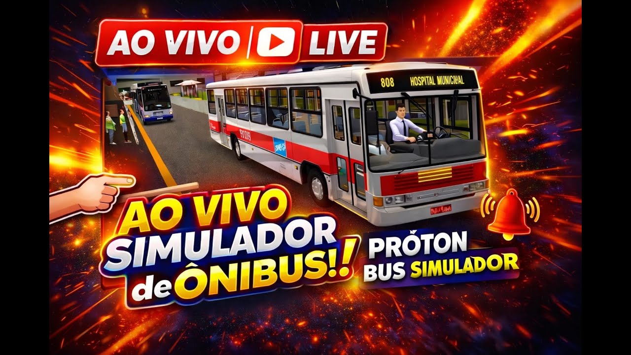 🚨 AO VIVO AGORA! O Simulador de Ônibus Mais Realista — Próton Bus Simulator 🚌🔥