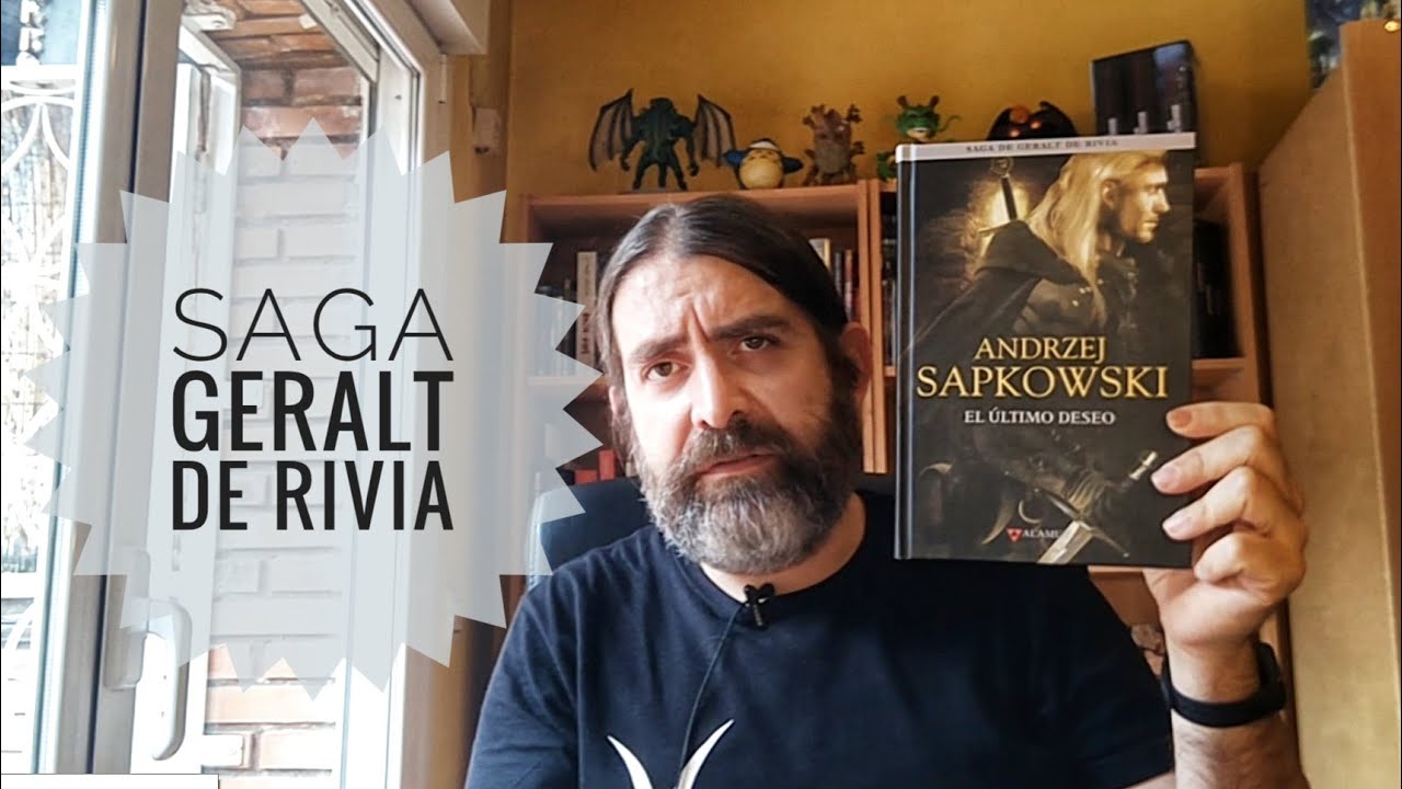 Reseña de La Saga de Geralt de Rivia de Andrzej Sapkowski (No spoilers)