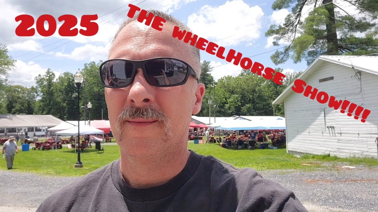 The 2025 Wheelhorse Garden Tractor Show!!! VinsRJ