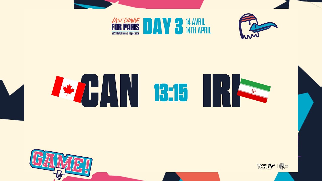 Canada vs Iran | 2024 IWBF Men's Repechage Game 10  - Last Chance for Paris