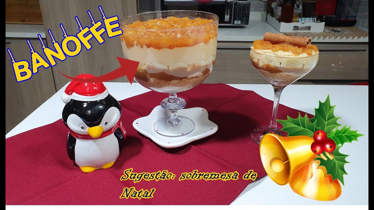 BANOFFE / SUGESTÃO DE SOBREMESA DE NATAL