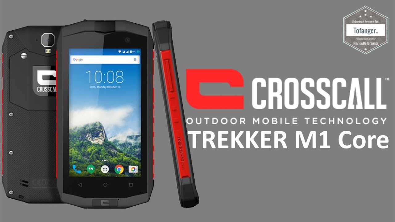 CROSSCALL Trekker M1 Core - Водонепроницаемый и прочный смартфон - Смартфон IP67 4G - Распаковка