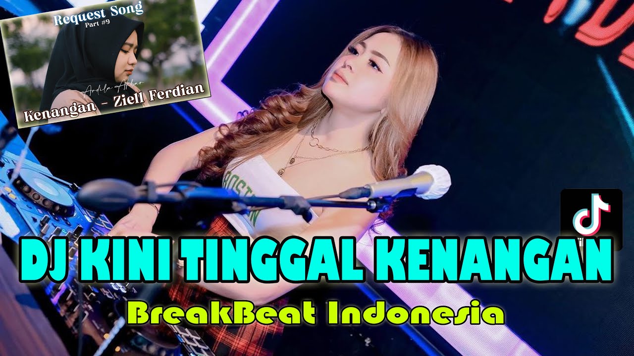 DJ KINI TINGGAL KENANGAN SAAT SAAT KITA BERSAMA | TERBARU