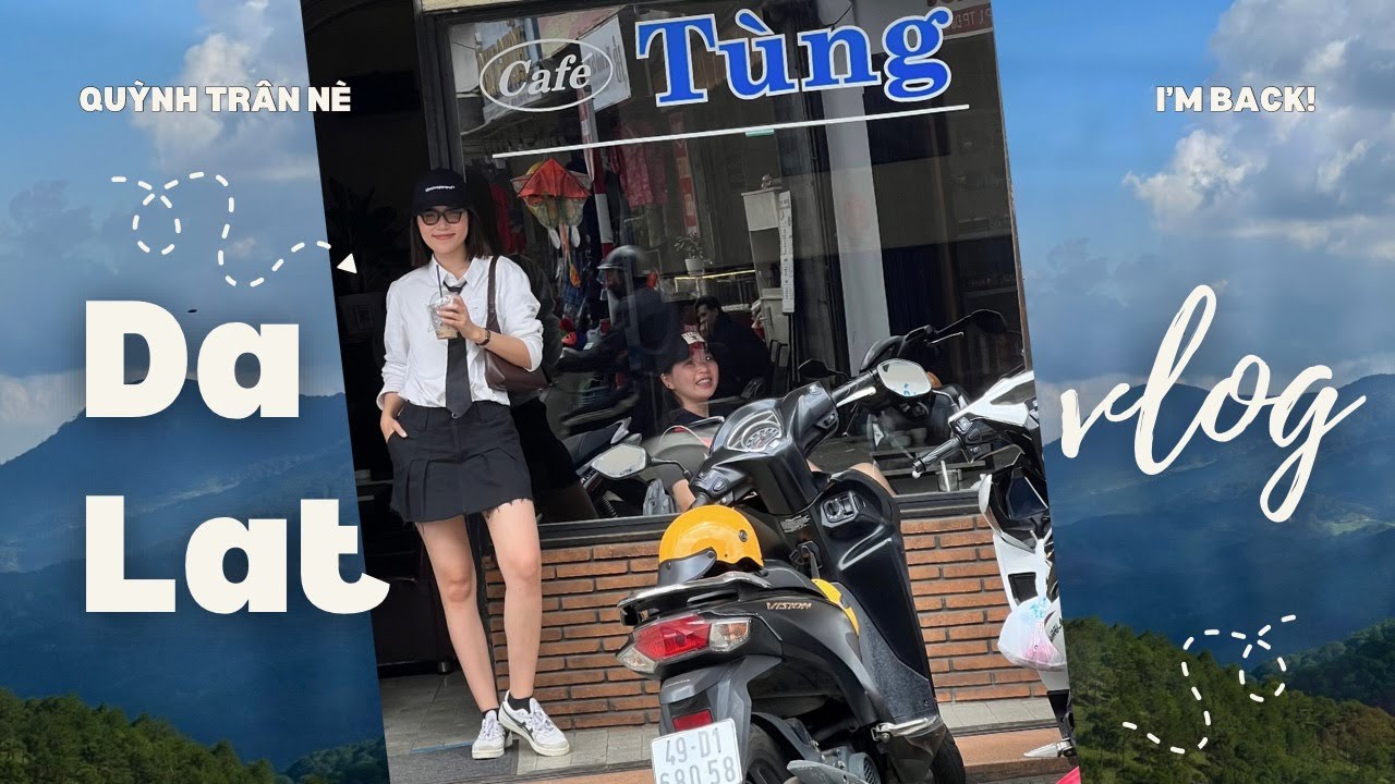 ĐÀ LẠT Vlog ⛰️ | Quỳnh Trân nè