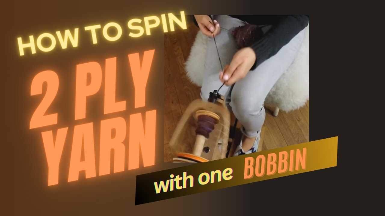 How to spin a 2 ply yarn with 1 bobbin. How to prepare handspun yarn for plying.