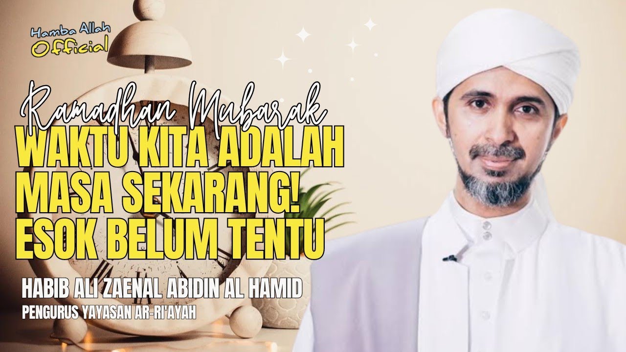Habib Ali Zaenal Abidin Al Hamid Terbaru 2024