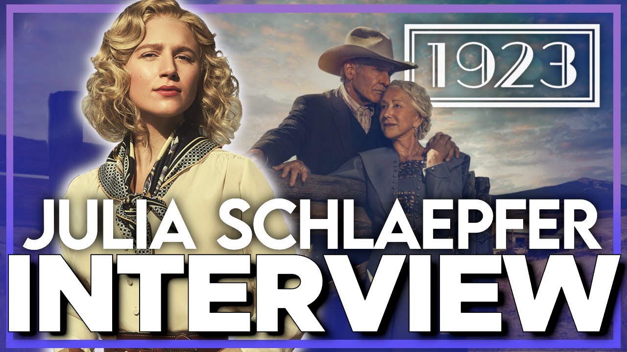 1923 Interview: JULIA SCHLAEPFER talks Alexandra and strong women in the Yellowstone Universe!