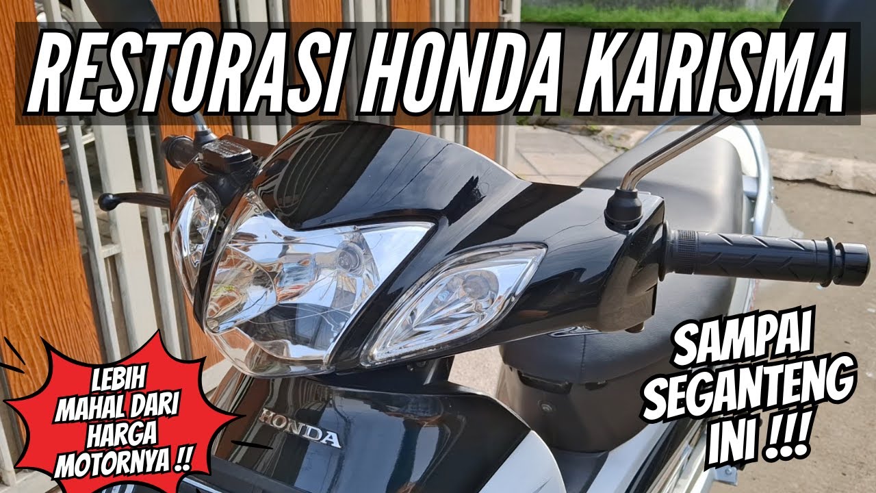 Ga nyangka hasil restorasi honda karisma sampai seganteng ini !!!