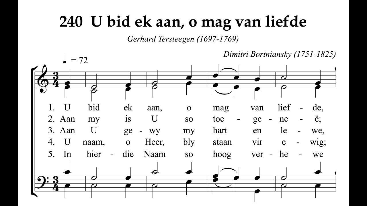 Afrikaans Hymnal 240 U bid ek aan, o mag van liefde