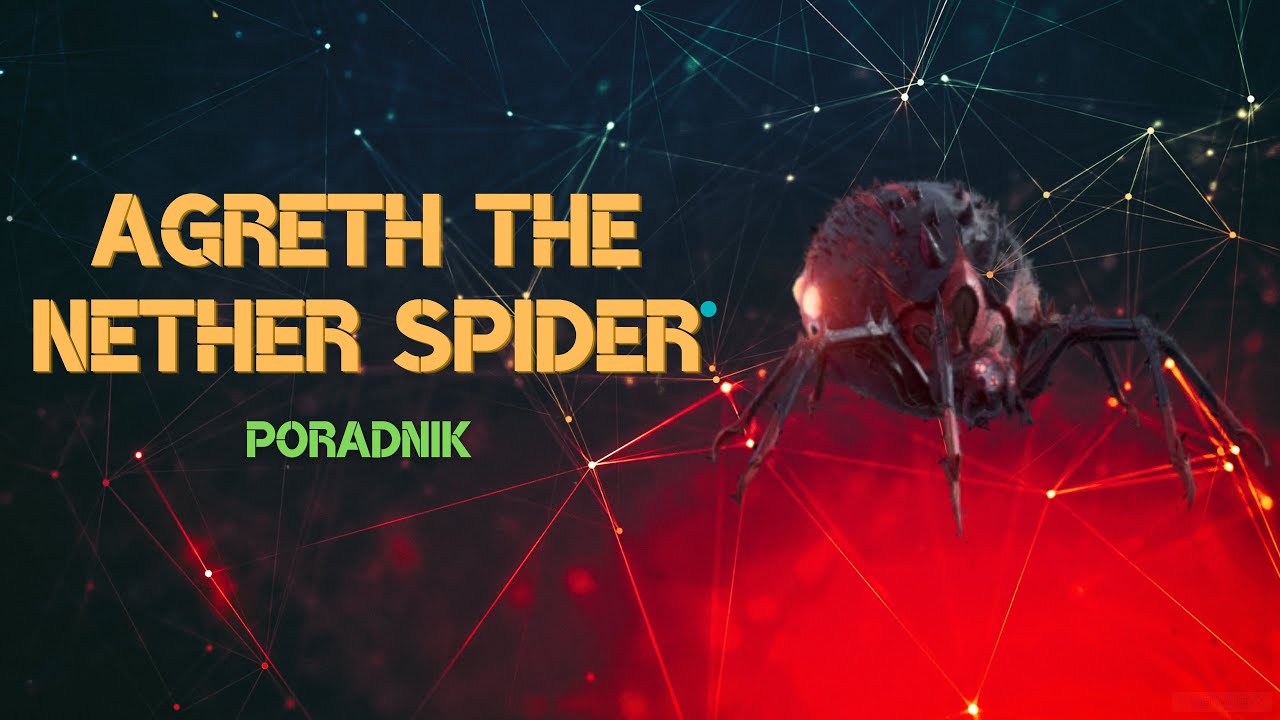 Agreth the Nether Spider - poradnik | Raid Shadow Legends