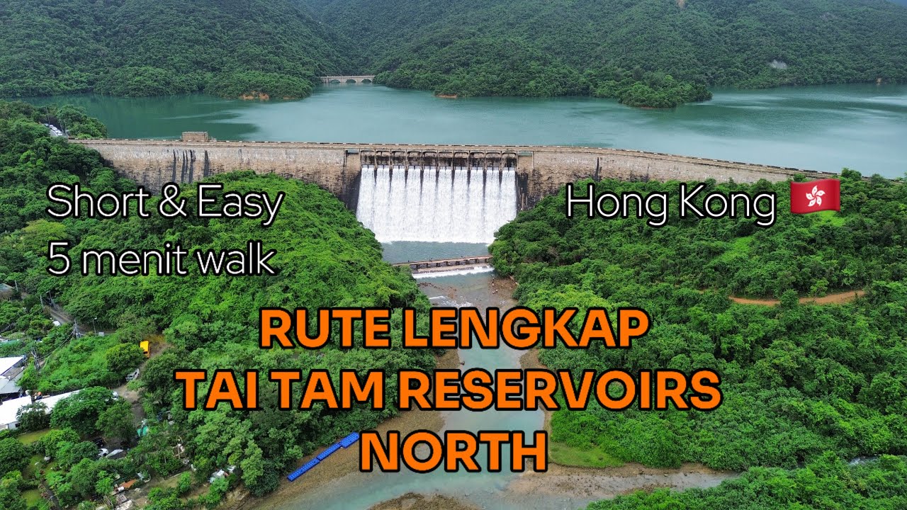 RUTE TAI TAM RESERVOIR STANLEY HONGKONG | AIR NYA DERAS SEKALI #reservoir