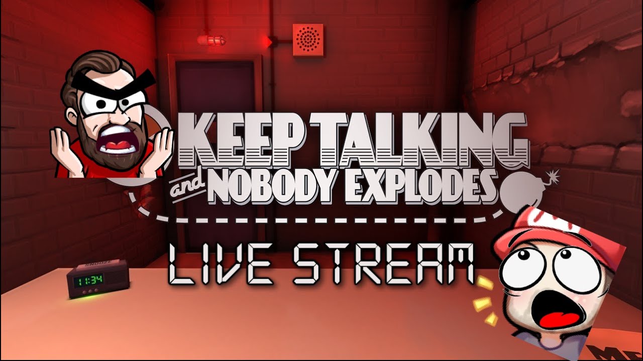Keep Talking and Nobody Explodes Live Stream