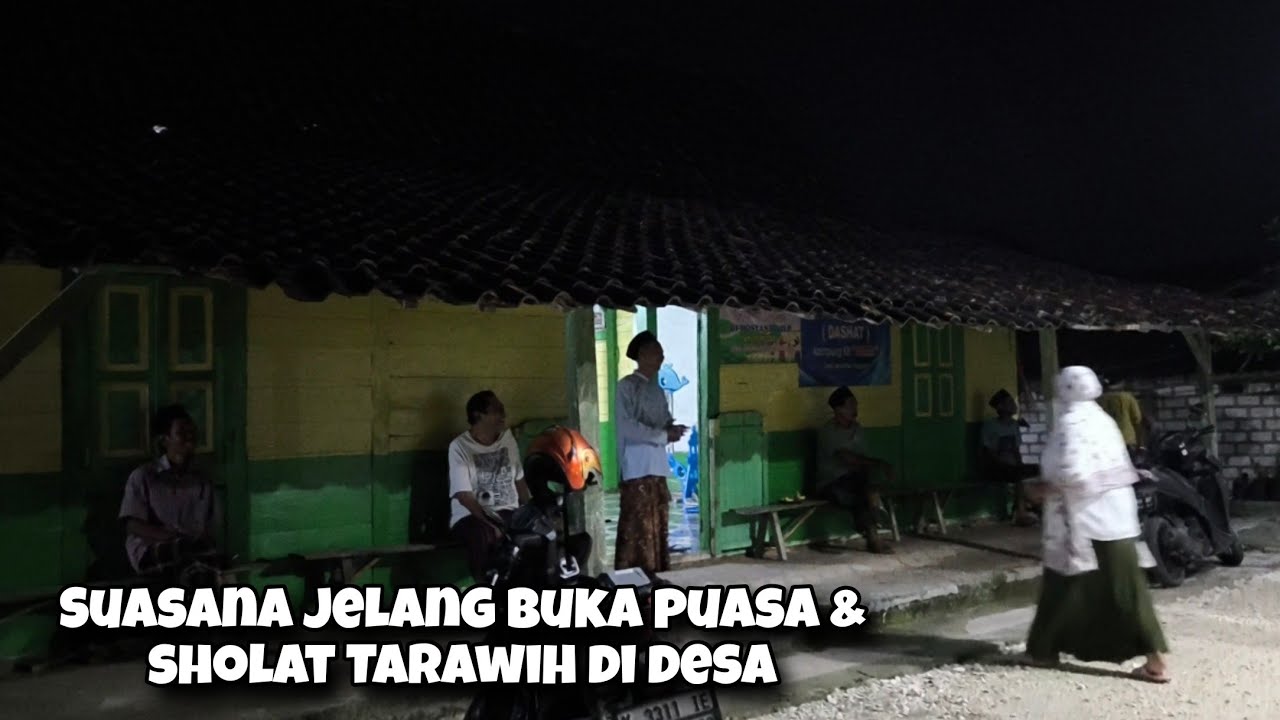 Bikin Kangen Kampung Halaman Suasana Khas Pedesaan Saat Bulan Ramadhan