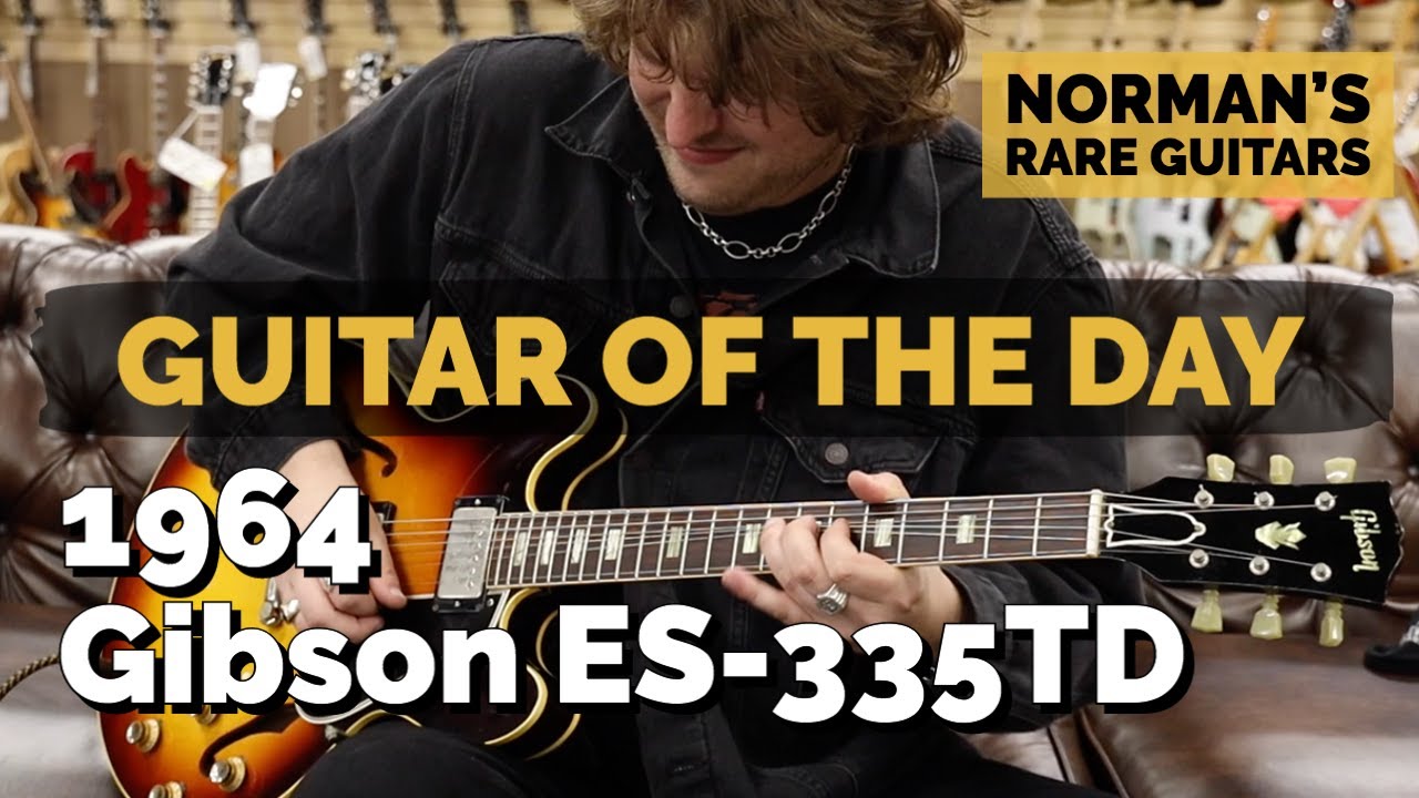 Guitar of the Day: 1964 Gibson ES-335TD Sunburst | Norman's Rare Guitars
