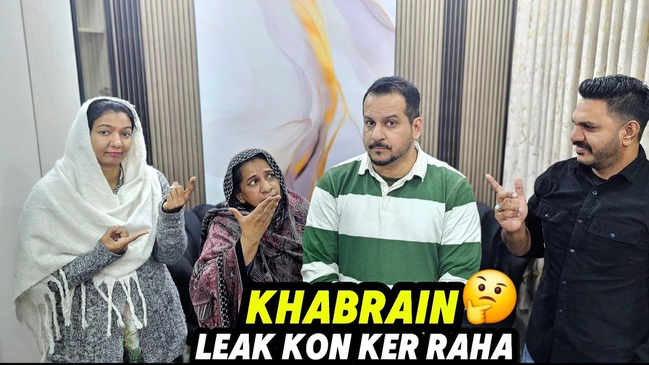 || khanfamily main kon khabrain Leak ker raha😱||Baby Baji ko Gussa kion ayya 🤔 || KhansFamily 