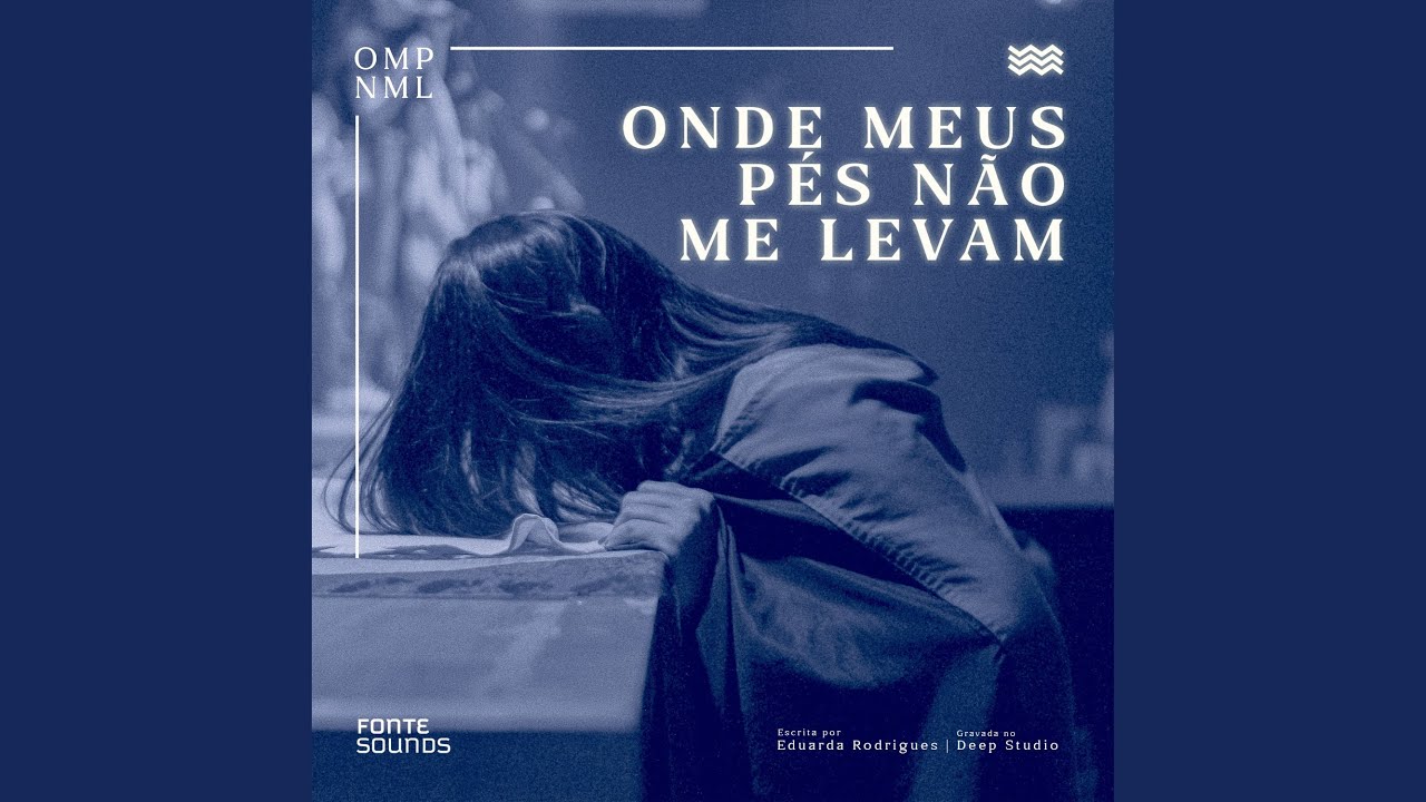 Onde Meus Pés Não Me Levam