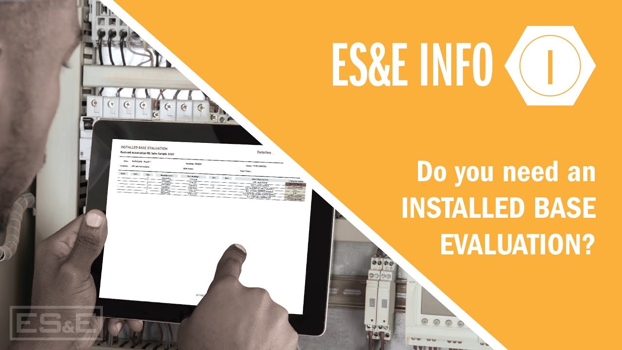 Do you need an Installed Base Evaluation?