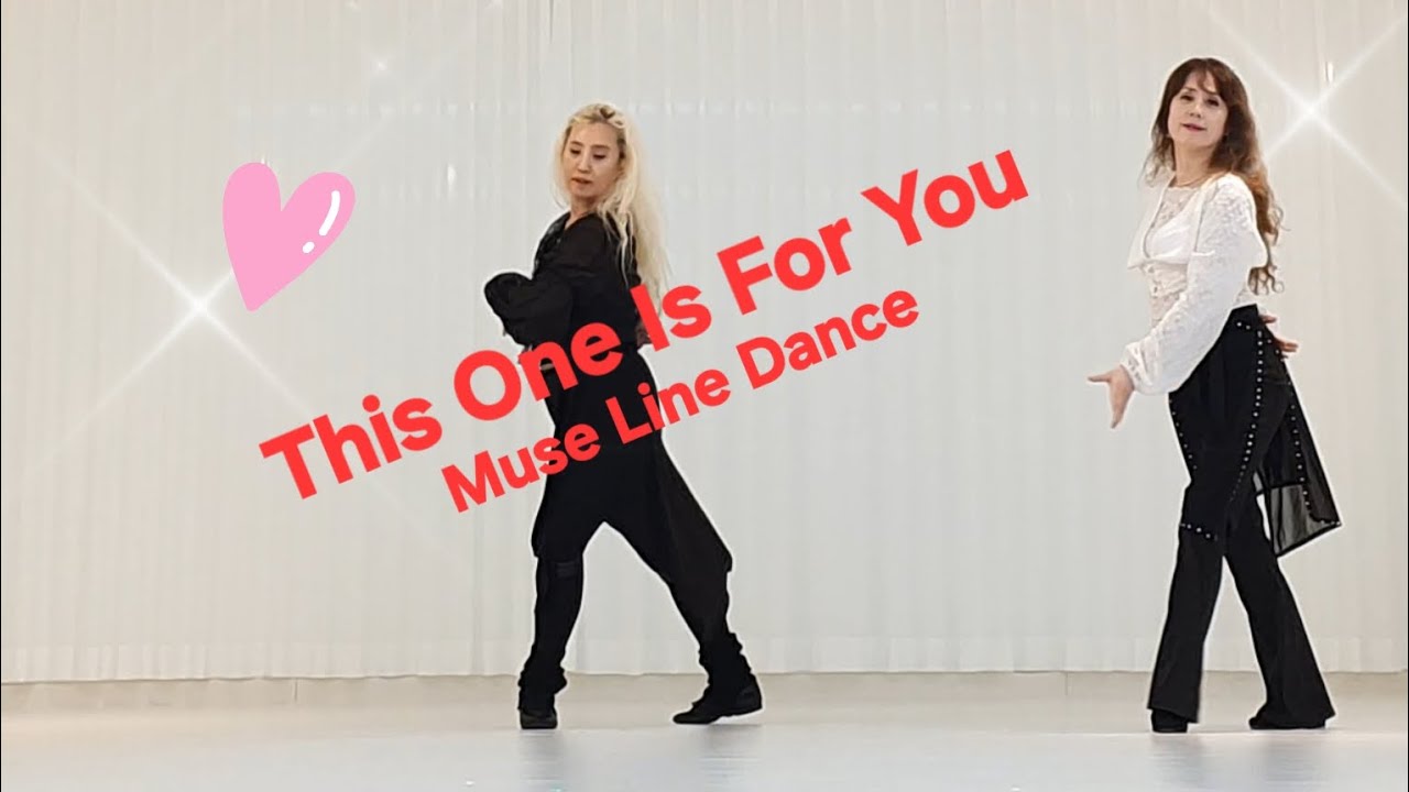 💗This One Is For You | Simon Ward| Muse Line Dance
