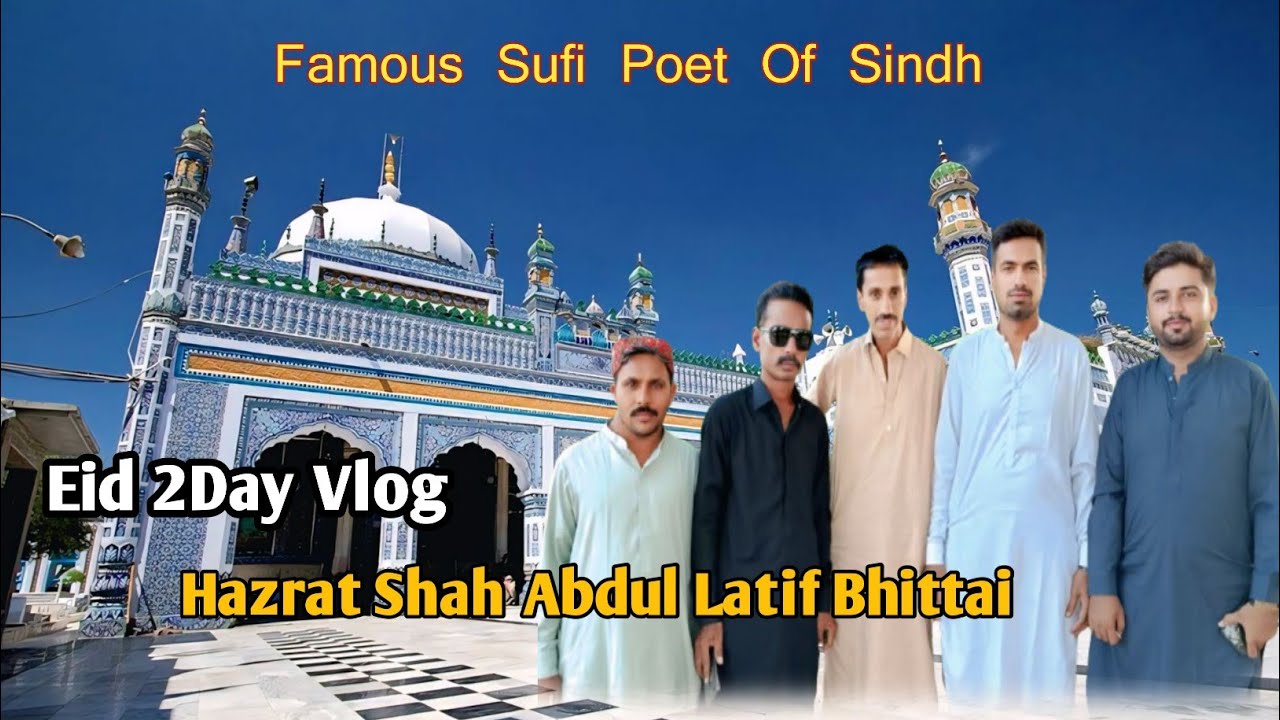 Bhit Ja Bhittai | Shah Abdul Latif Bhittai | Dargah Visit | Vloger Haseen Jan |