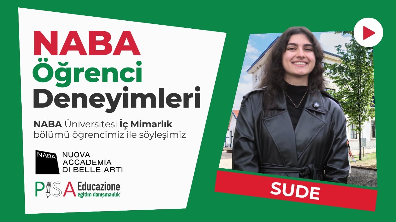 NABA'da İç Mimarlık Eğitimi | Sude'nin Milano’daki Öğrenci Hayatı | Pisa Edu Söyleşi