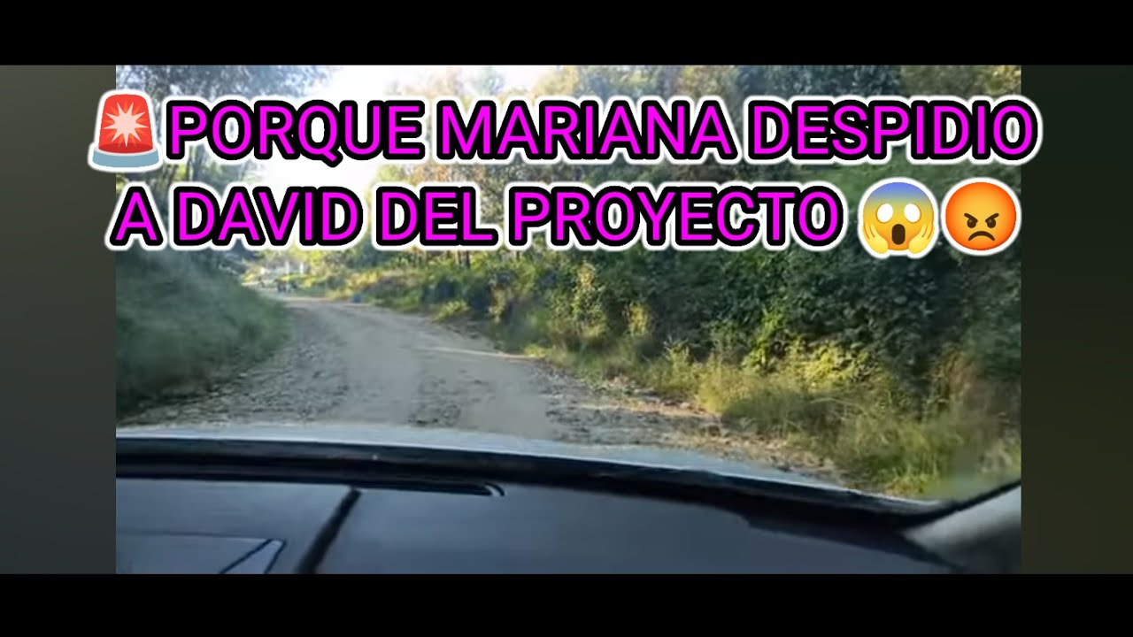 LA VERDADERA RAZÓN PORQUÉ MARIANA DESPIDIO A DAVID 😱